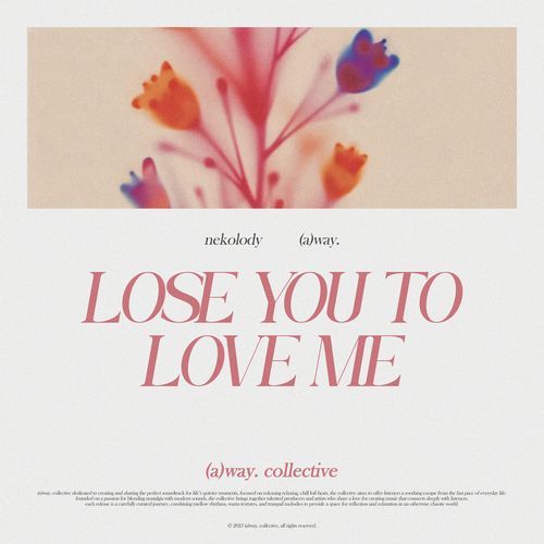 lose you to love me