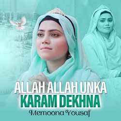 Allah Allah Unka Karam Dekhna