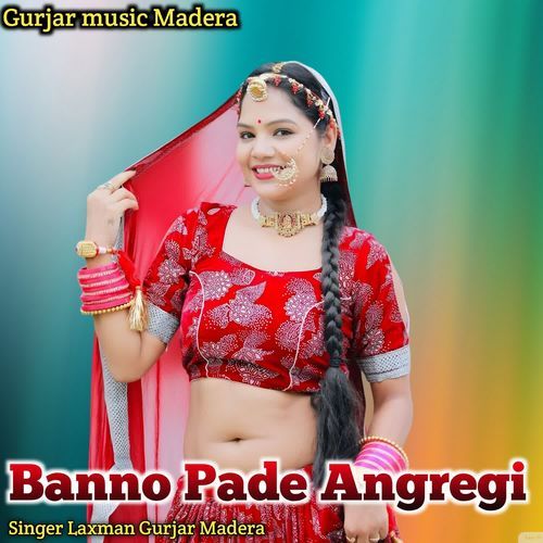 Banno Pade Angregi