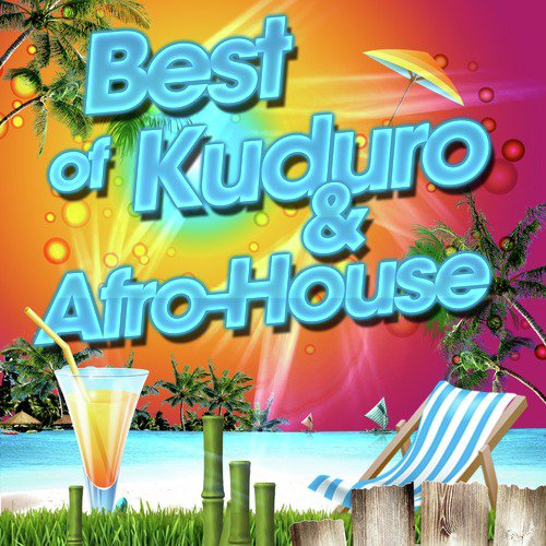 Best of Kuduro & Afro-House