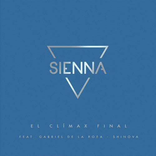 El Clímax Final (feat. Gabriel de la Rosa de Shinova) cover art