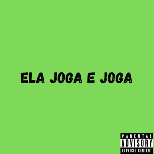 Ela Joga E Joga_poster_image