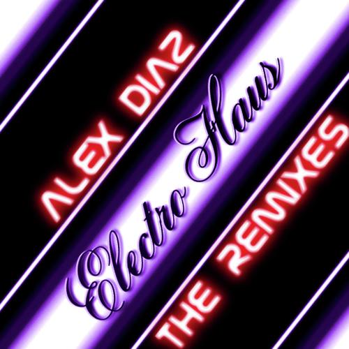 Electro Haus (Remixes EP) - EP