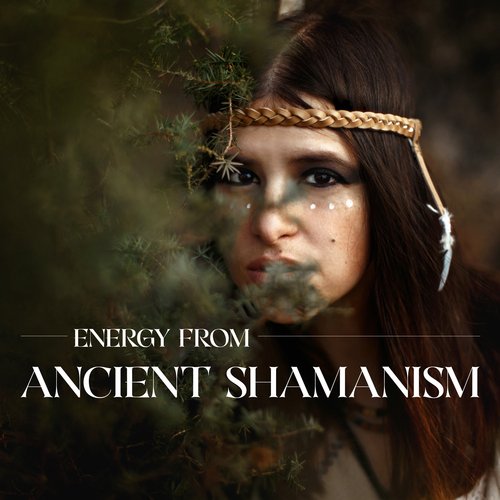 Energy from Ancient Shamanism – Tribal Rhythms for Awakening, Nature, Soothing Drums and Rattles