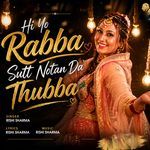 Hi Yo Rabba Sutt Notan Da Thabba