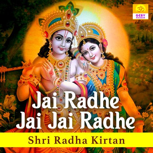 jai radhe jai radhe mp3 song download pagalworld ringtone