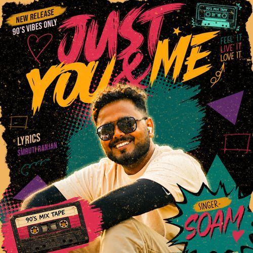 Just You And Me