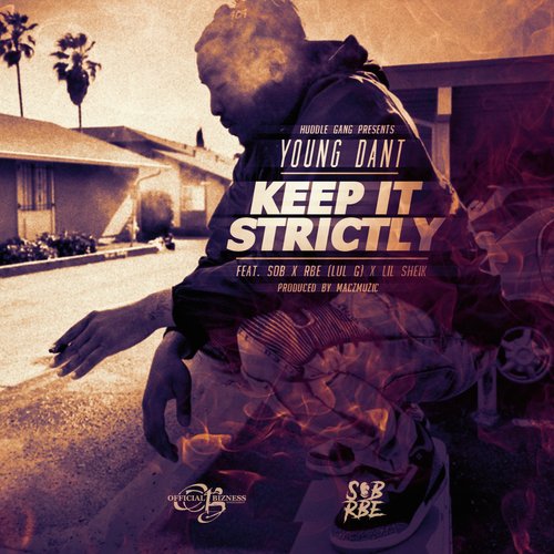 Keep It Strictly (feat. Lul G & Lil Sheik)_poster_image