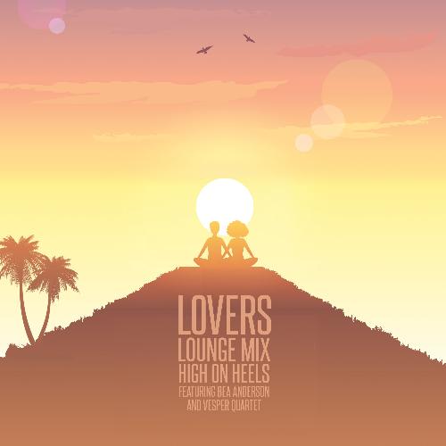 Lovers (Lounge Mix)