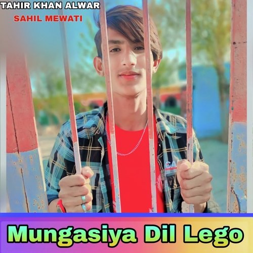 Mungasiya Dil Lego