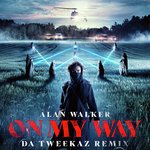 On My Way (Da Tweekaz Remix)