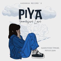 Piya - Immersive Love-LwwPBkJUQHY