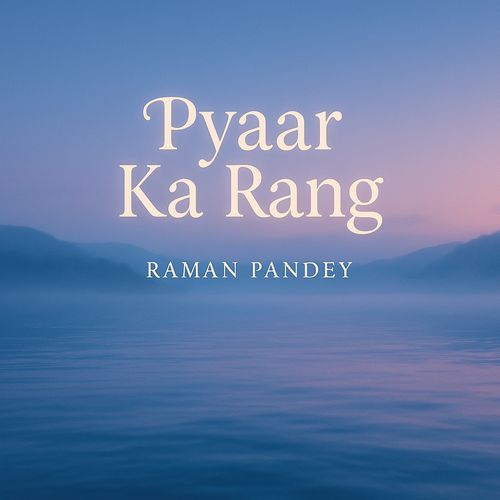 Pyaar Ka Rang