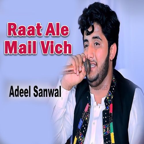 Raat Ale Mail Vich