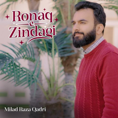 Ronaq-e-Zindagi