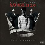 SAVAGE 21 2.0 (SAKA X WEMAAH) artwork