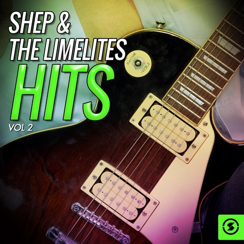 Shep & the Limelites Hits, Vol. 2