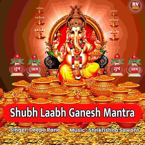 Shubh Laabh Ganesh Mantra