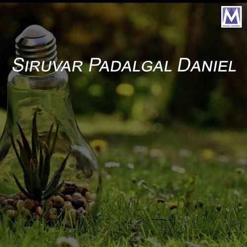 Siruvar Padalgal Daniel