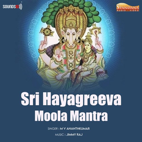Sri Hayagreeva Moola Mantra