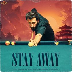 Stay Away-E1wFYk1Jenk