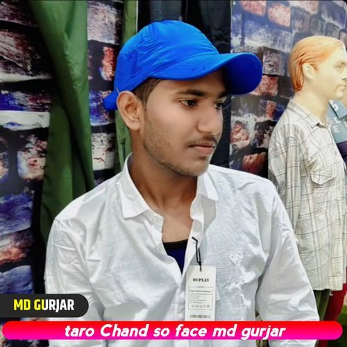 Taro Chand So Face MD Gurjar