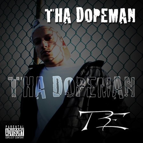 Tha Dopeman