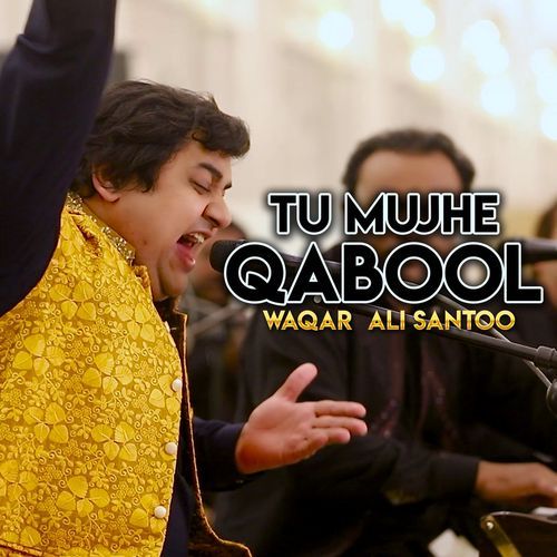 Tu Mujhe Qabool Qawwali