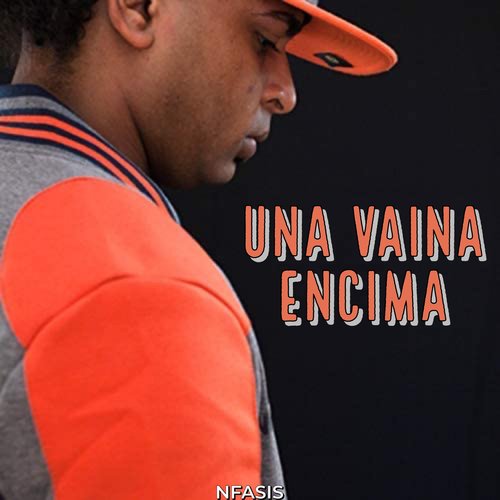 Una Vaina Encima_poster_image