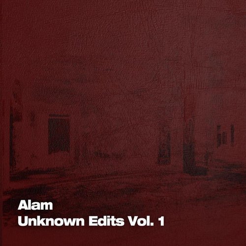 Unknown Edits Vol. 1