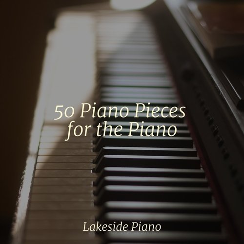 50 Piano Pieces for the Piano_poster_image