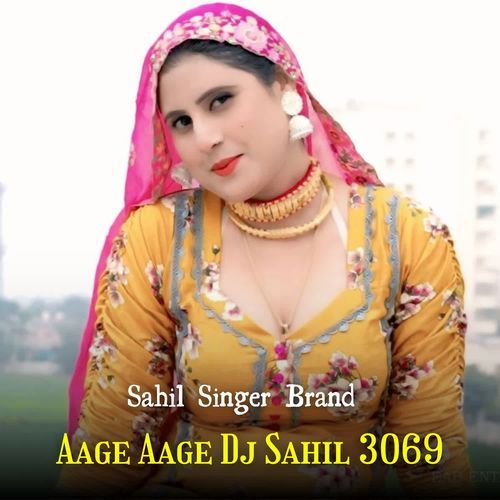 Aage Aage Dj Sahil 3069 cover art