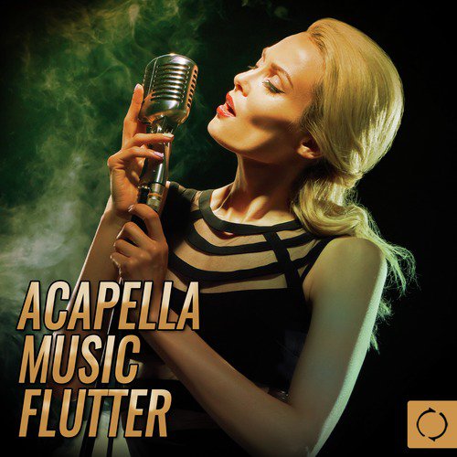 Acapella Music Flutter