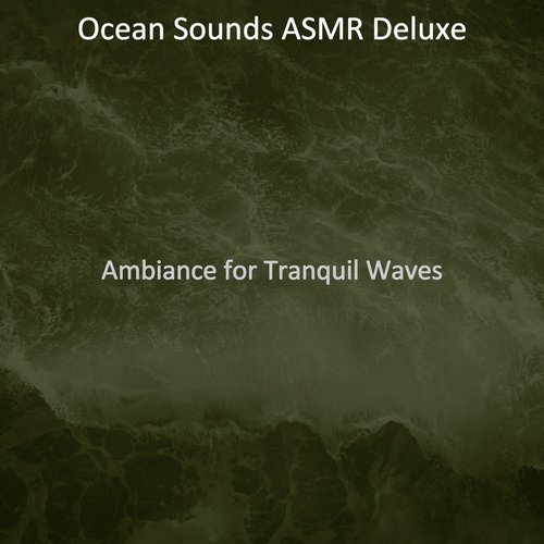 Music with Ocean Sounds Soundtrack for Beach Waves cover art