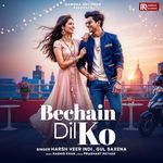 Bechain Dil Ko