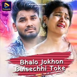 Bhalo Jokhon Baisechhi Toke-GS0IQS5JWAM