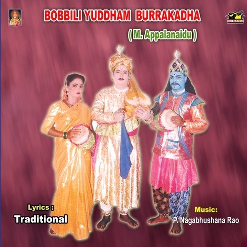 Bobbili Yuddham Burrakadha (M. Appalanaidu)
