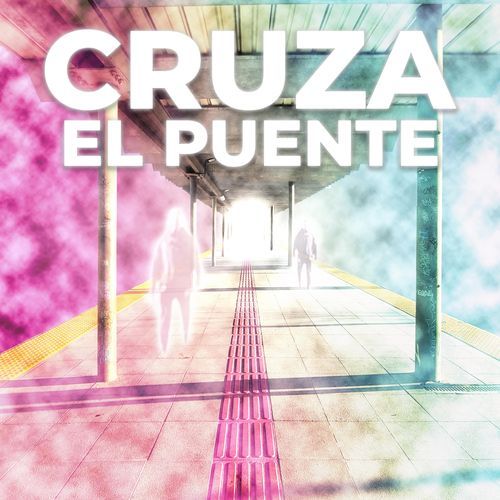 Cruza El Puente