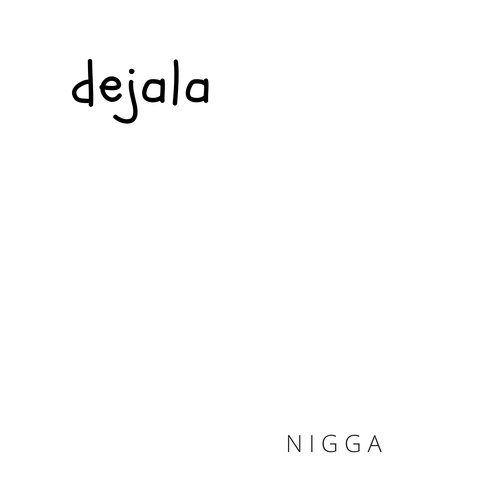 Dejala