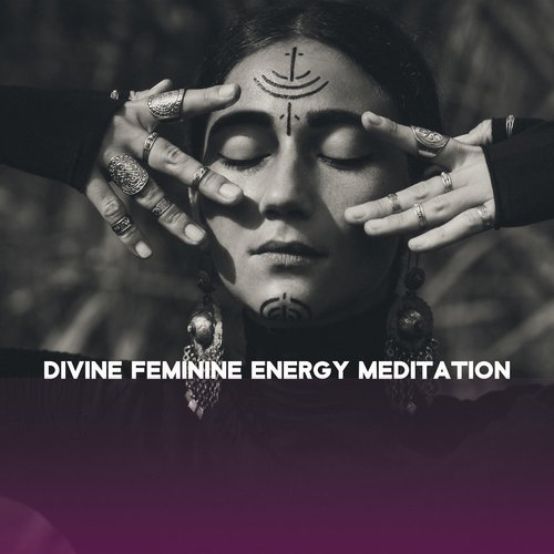 Divine Feminine Energy Meditation