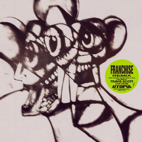FRANCHISE (REMIX) cover art