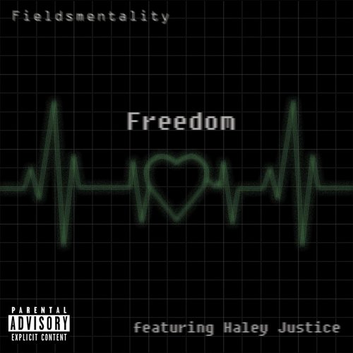 Freedom (feat. Haley Justice)
