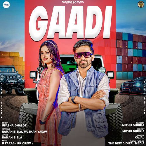 Gaadi (feat.Raman Bisla)
