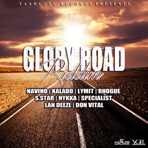 Glory Road Riddim