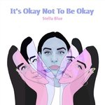 It's Okay Not to Be Okay