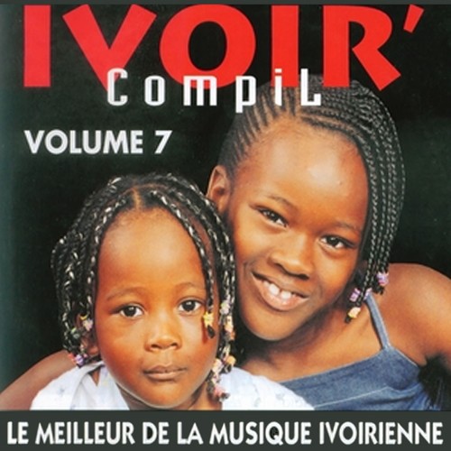 Ivoir&#039; compil, vol. 7 (Le meilleur de la musique ivorienne)