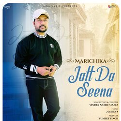 Jatt Da Seena - Marichika-PyYOYQZjAVA