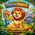 Jungle Mein Rehta Sheru Pyara