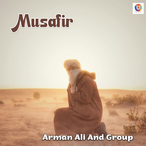 Musafir - Arman Ali and Group