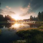New Day's Glory
